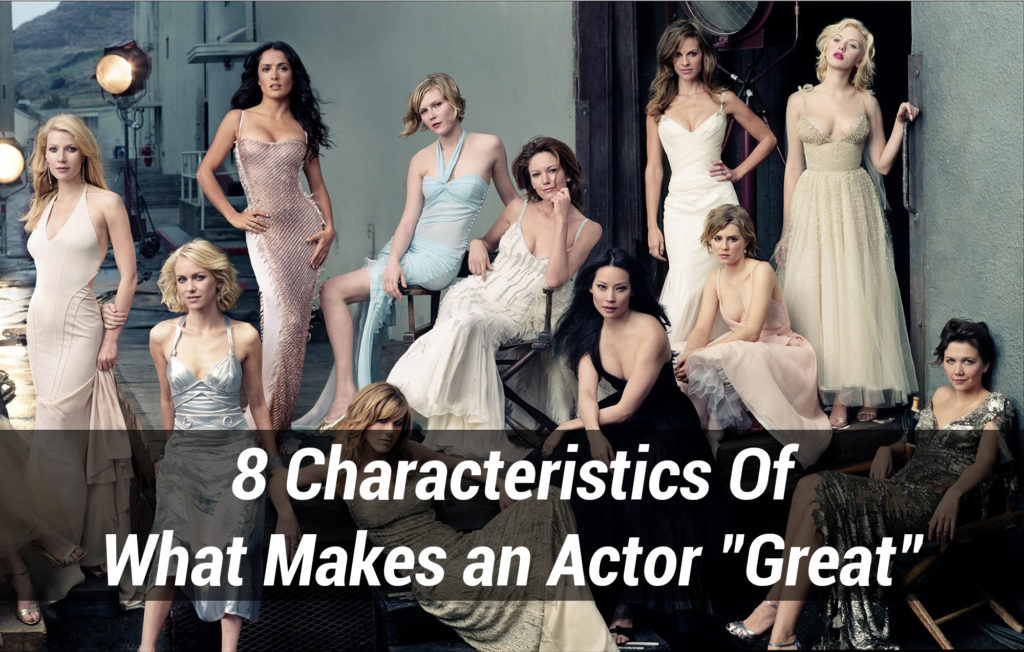 8-characteristics-of-what-makes-an-actor